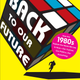 Illustration for article titled Back To Our Future: How the 1980s Explain The World We Live In Now